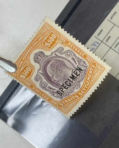 The $500 Straits Settlements overprinted specimen.